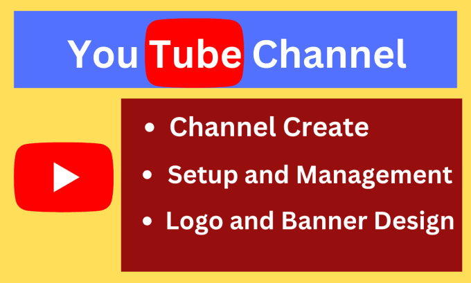 Gig Preview - Create setup and manage youtube channel