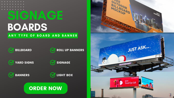 Gig Preview - Design creative billboard, signage, yard sign, neon box, rollup banners