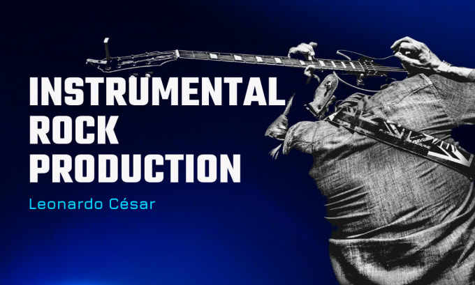 Gig Preview - Create instrumental rock music for any project