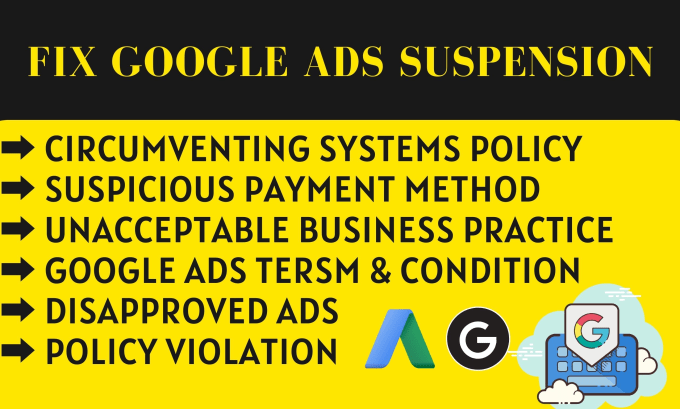 Gig Preview - Fix google ads account suspension, policy error, business policy,ads disapproved