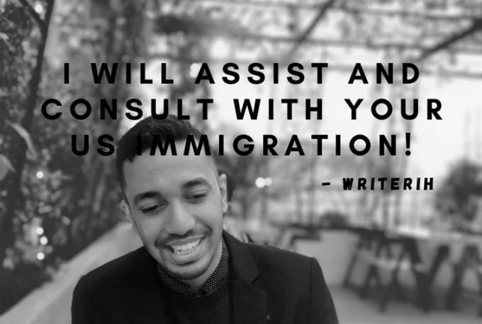 Gig Preview - Assist with your US immigration documents