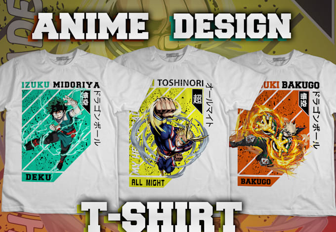 Gig Preview - Do custom anime t shirt design