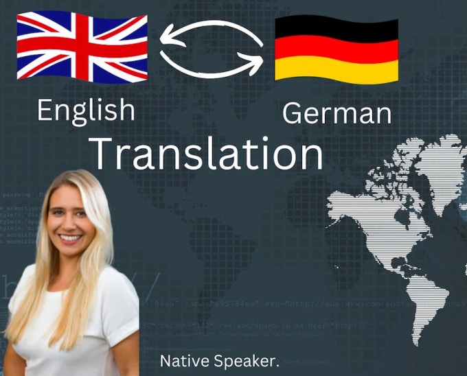 Gig Preview - Translate english to german or german to english