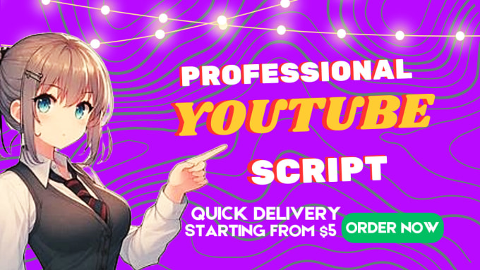 Gig Preview - Do script writing, be your professional youtube video script writer