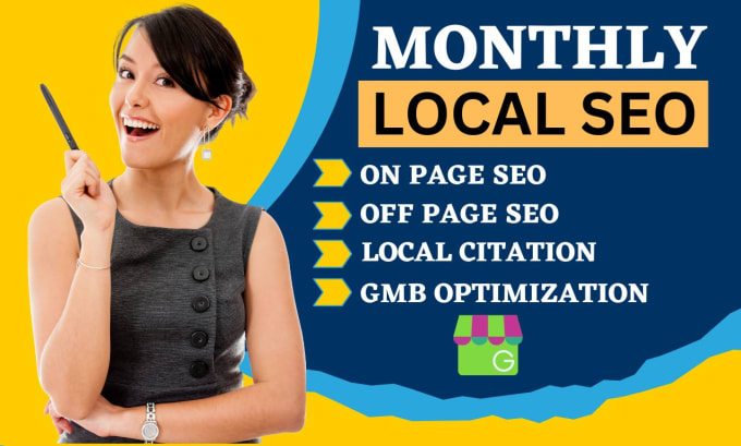 Gig Preview - Give monthly local SEO service for ranking your local business