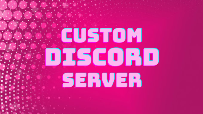 Gig Preview - Make a custom discord server