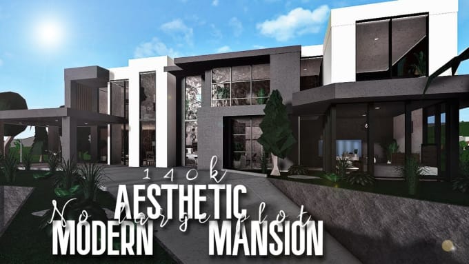 Build you your dream bloxburg mansion by Ellapiercy