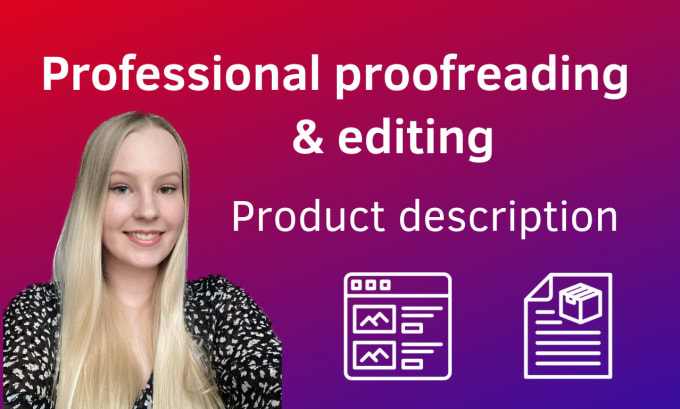 Gig Preview - Proofread and edit your product description