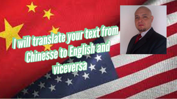 Gig Preview - Translate your text from english to chinese