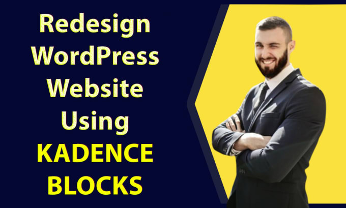 Gig Preview - Design or redesign wordpress website with kadence pro for speed optimization