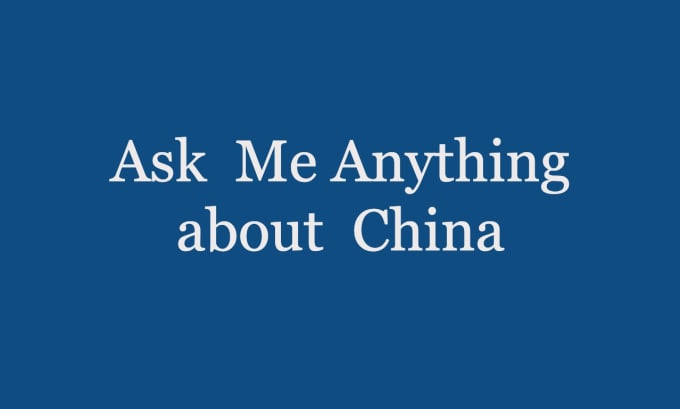 Gig Preview - Provide travel advice about china