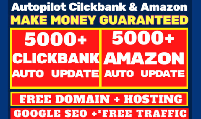 Gig Preview - Create autopilot amazon clickbank affiliate website