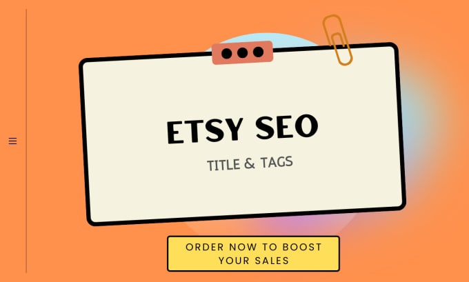 Gig Preview - Optimize your etsy SEO by writing etsy titles and  tags for optimization