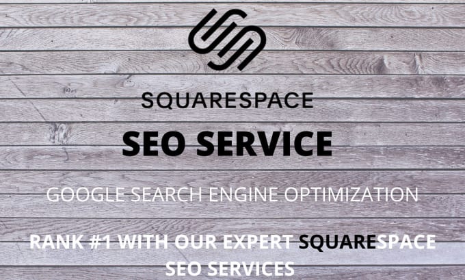 Gig Preview - Do squarespace seo for first page ranking on google