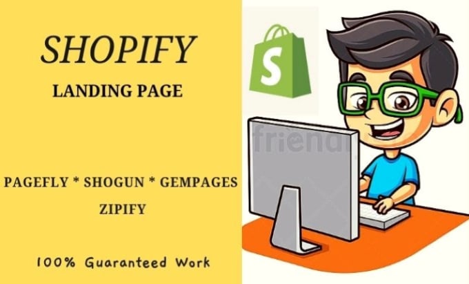 Gig Preview - Create shopify website or landing page with pagefly, shogun, gempages, zipify