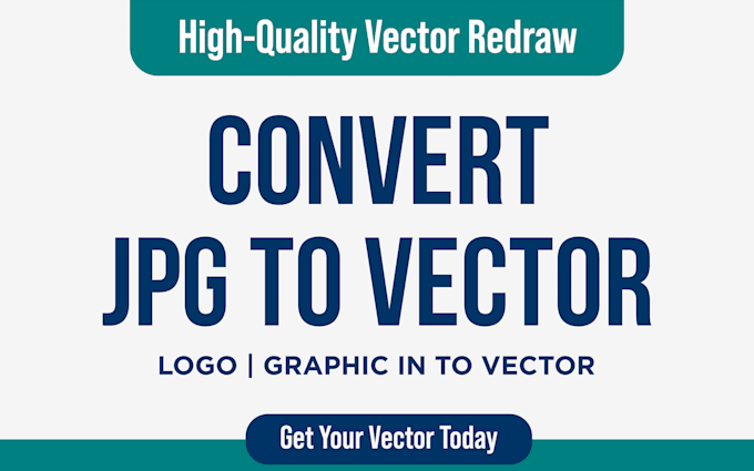 Gig Preview - Convert jpg to vector high quality vector redraw