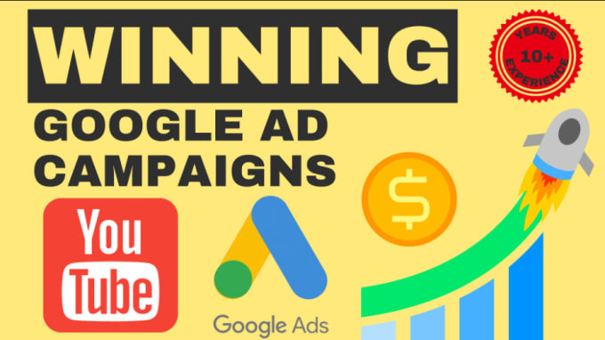 Gig Preview - Create, manage, optimize your google ad campaigns