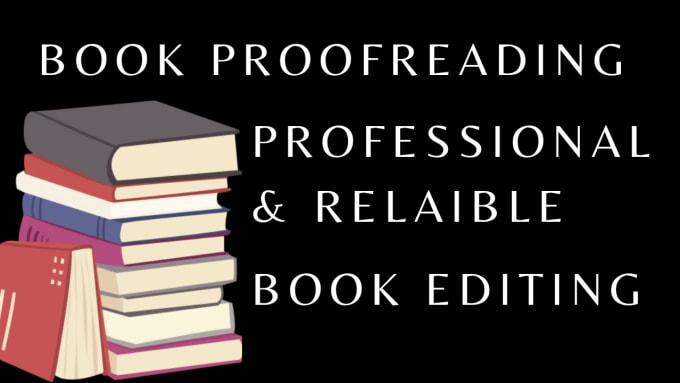 Gig Preview - Be your professional book editor and proofreader