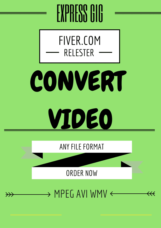 Gig Preview - Convert video to any file format avi mpeg mp4 wmv