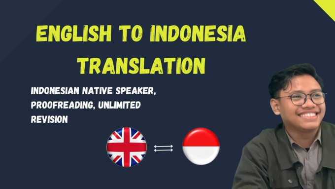 Gig Preview - Translate english to indonesian less than 24 hours or faster