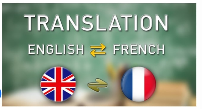 Gig Preview - Translate english to french and french to english