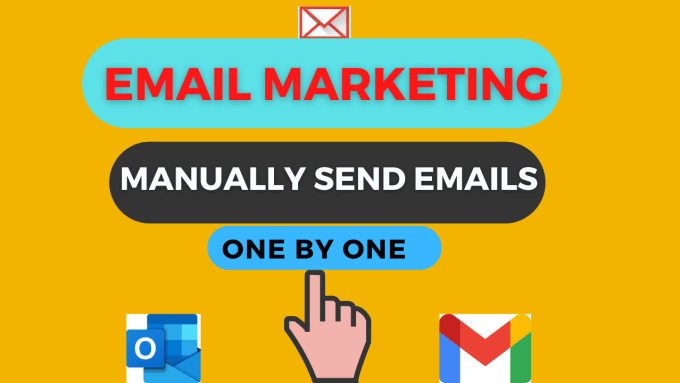 Gig Preview - Do email marketing through manually sending emails 1 by 1