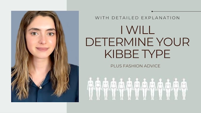 Gig Preview - Determine your kibbe body type