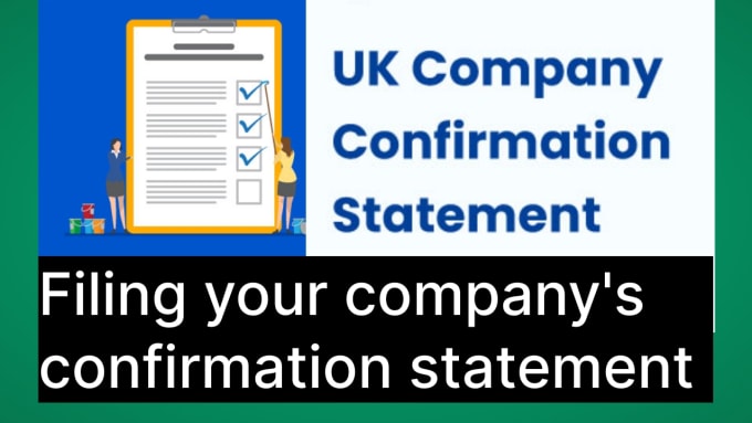 Gig Preview - File confirmation statement online to companies house UK