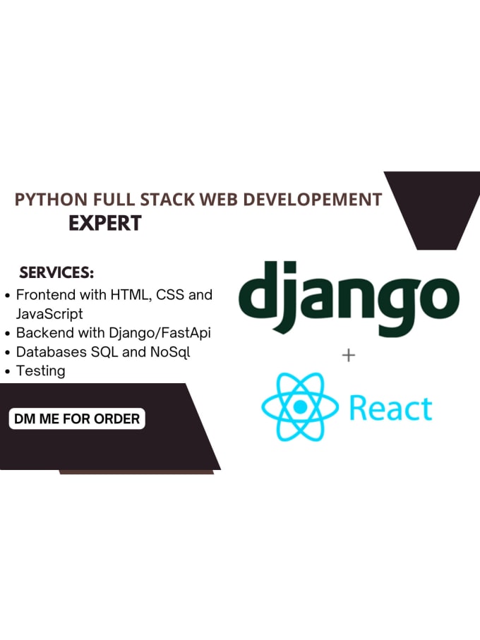 Gig Preview - Be your django and react expert