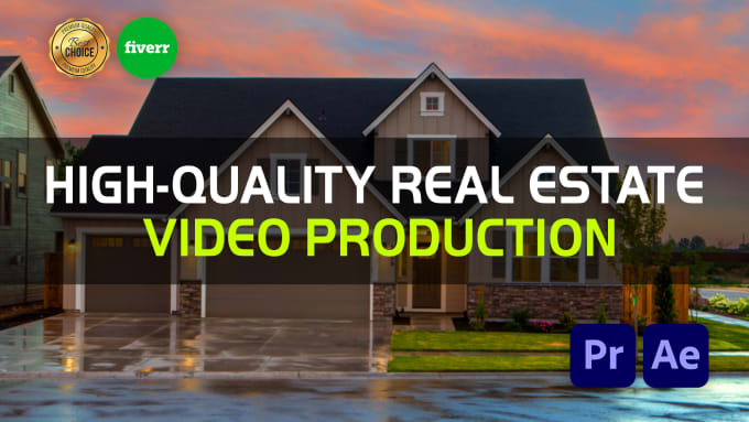 Gig Preview - Do high quality real estate video production in 24 hours