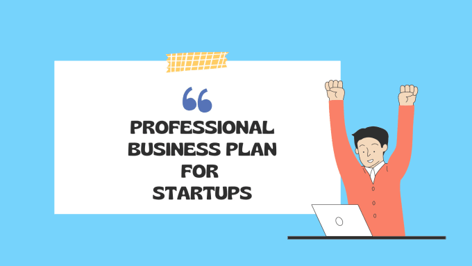 Gig Preview - Put together an investor ready business plan for startups, business plan writer