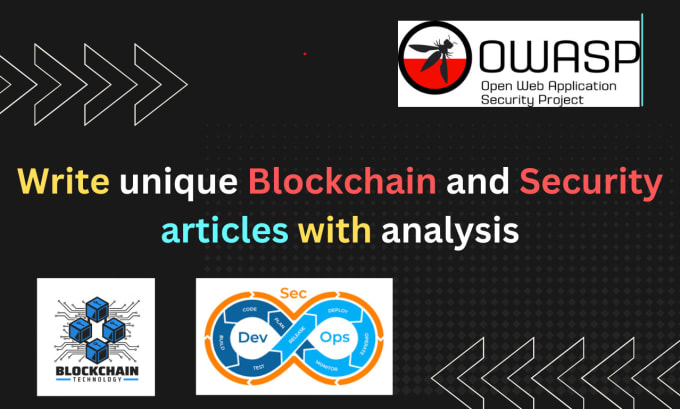 Gig Preview - Write blockchain and security articles with analysis