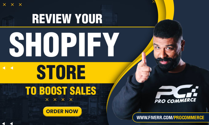 Gig Preview - Review your shopify store to boost sales