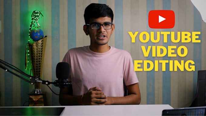 Gig Preview - Do professional and creative youtube video editing