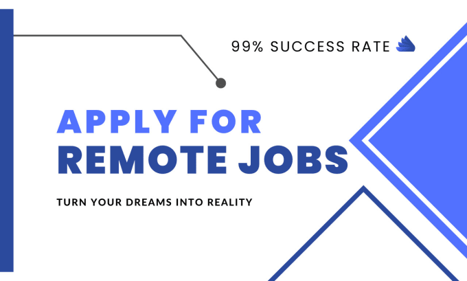 Gig Preview - Apply for remote jobs and help to land a job