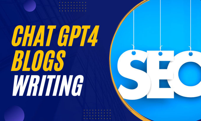 Gig Preview - Be chat gpt open ai chatgpt blog post writter