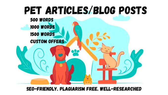 Gig Preview - Write pet articles blog posts for dogs and cats