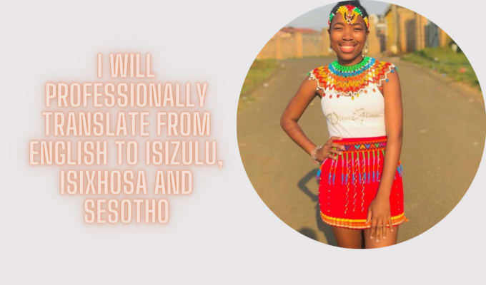 Gig Preview - Professionally translate from english to isizulu