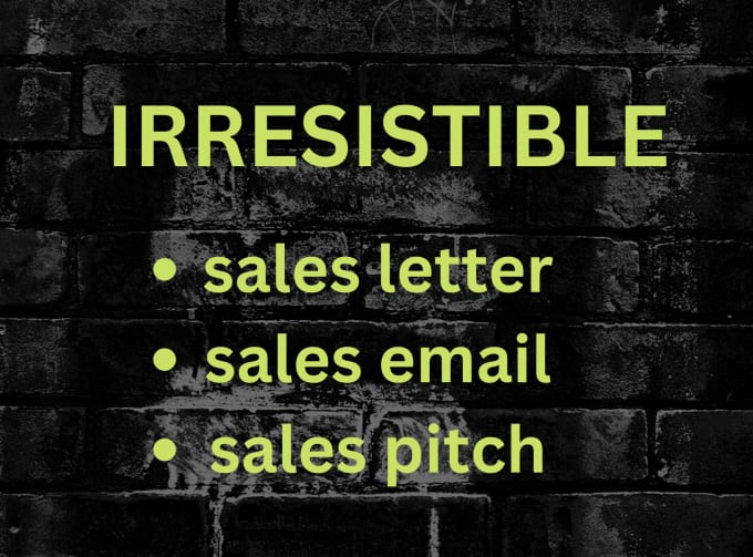 Gig Preview - Write irresistible sales letter, sales email, sales pitch