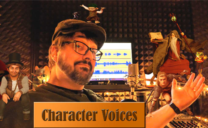 Gig Preview - Create and record character voices and impressions