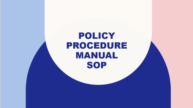 Gig Preview - Prepare policies and procedures for your companies