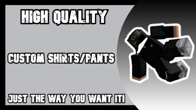 Gig Preview - Design roblox pants or shirts for you or your game or group