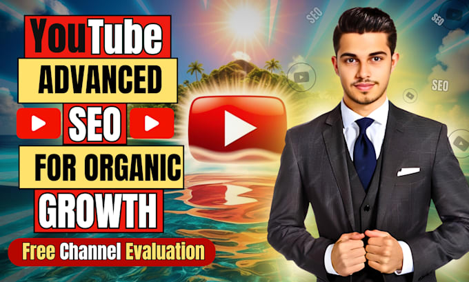 Gig Preview - Be your youtube video SEO expert and channel  growth manager for optimization