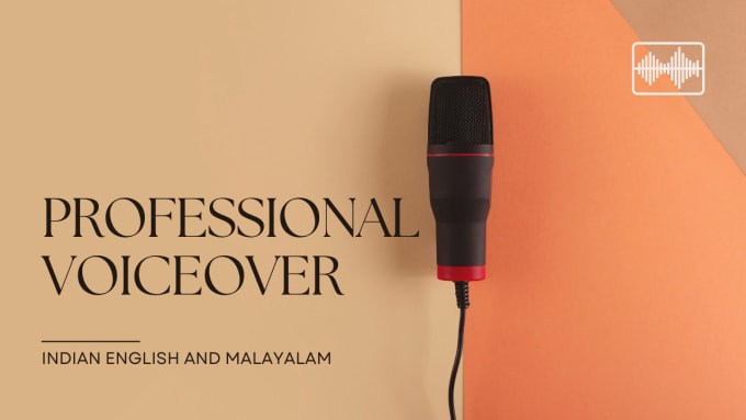 Gig Preview - Record professional malayalam and indian english male voiceover