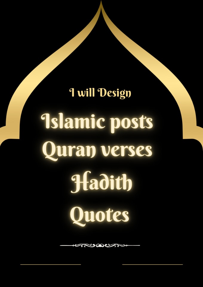 Gig Preview - Design quran verses,hadith,islamic posts and quotes