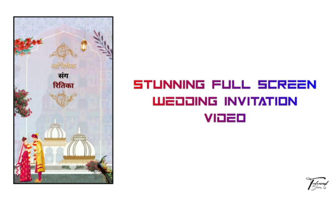 Gig Preview - Design full screen animated wedding invitation video