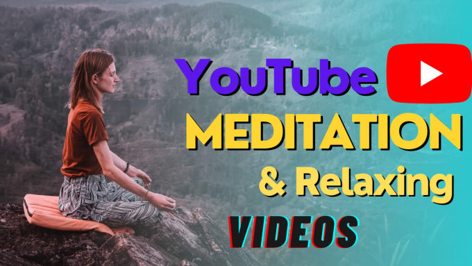 Gig Preview - Create abundance meditation and relaxing videos for youtube channels