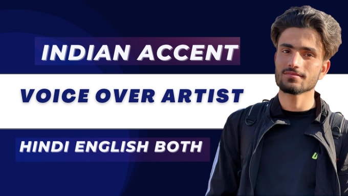 Gig Preview - Record a male english voice over in an indian accent