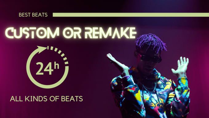 Gig Preview - Make or remake beat for you in 24 hours