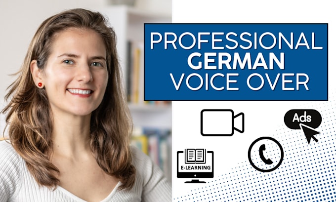 Gig Preview - Produce a professional female german voice over